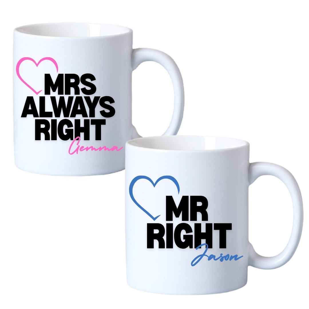 Mr Right & Mrs Always Right Mugs Gift Set I Couples Wedding Gift