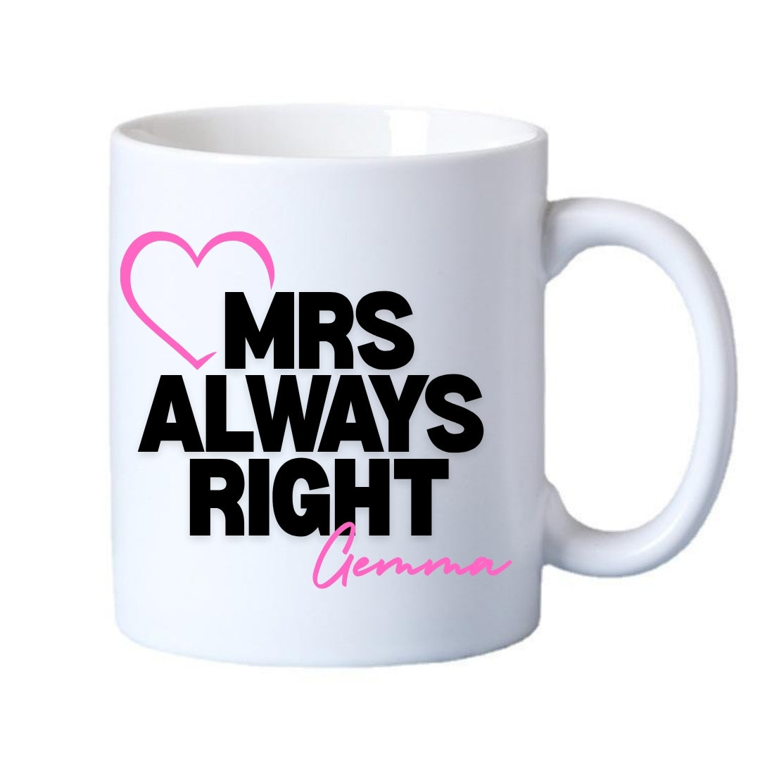 Mr Right & Mrs Always Right Mugs Gift Set I Couples Wedding Gift